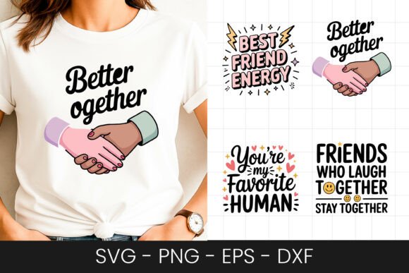 Better Together Friendship Quote SVG PNG