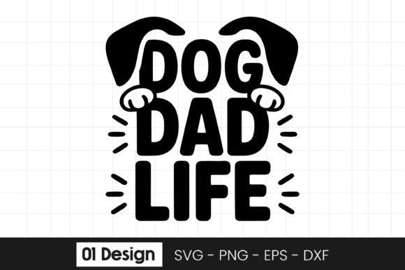 Dog Dad Life Funny Dog Owner Quote SVG Review for Real Projects