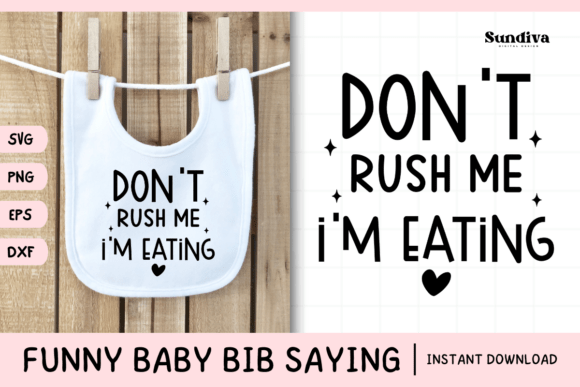 Funny Baby Bib Quote SVG 30 Review: A Playful Design for Real Projects