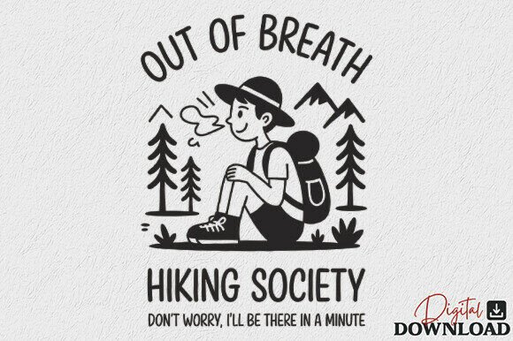 Funny Hiking Quote SVG