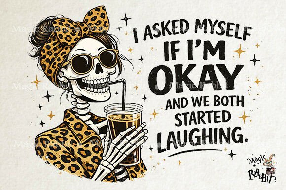 Funny Skeleton Coffee Quote SVG PNG: A Playful Embroidery Design for Real Projects