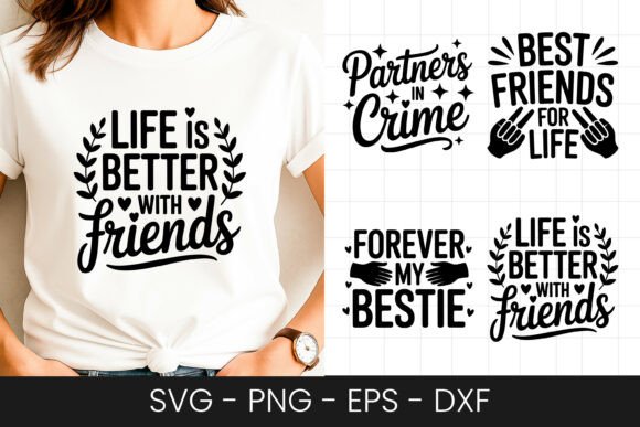 Life is Better with Friends Quote SVG