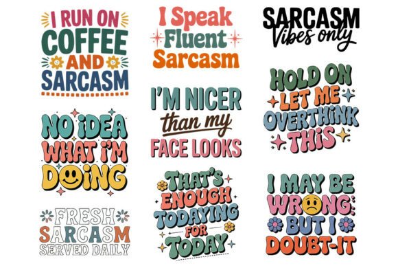Sarcasm SVG Bundle Funny Quote SVG Bun