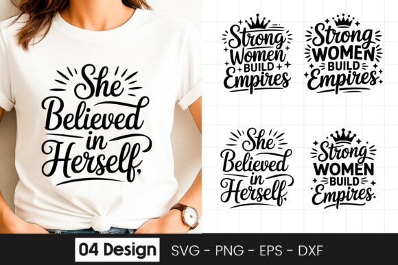 She Believed in Herself Women Quote SVG Review for Real Projects