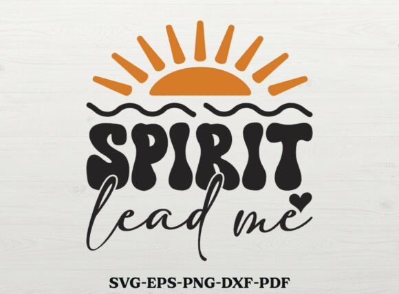 Spirit Lead Me SVG Christian Quote Review for Real Projects