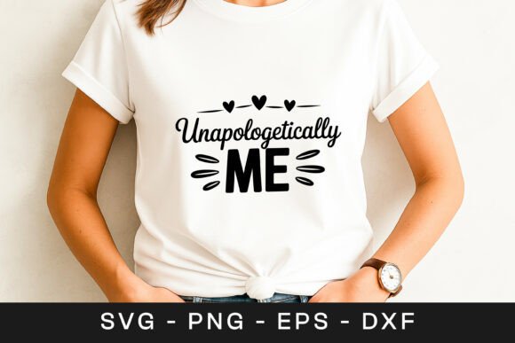 Unapologetically Me Confidence Quote SVG Review